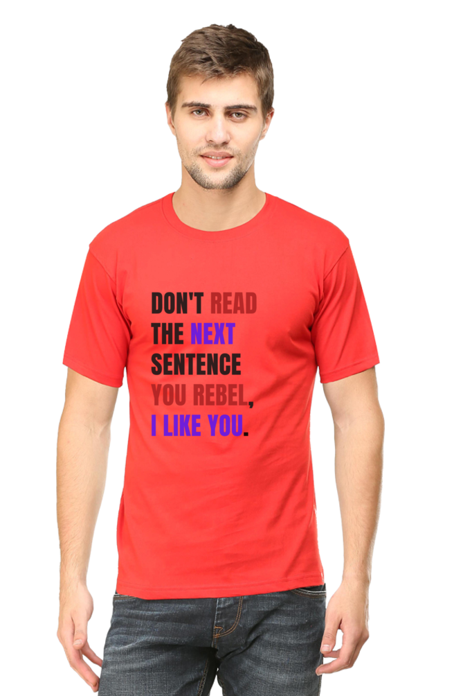 DON'T READ THIS Rebel Quote T-Shirt - Bold Anti-Conformist Streetwear - Unisex Cotton Tee" - Big Shot Fusion