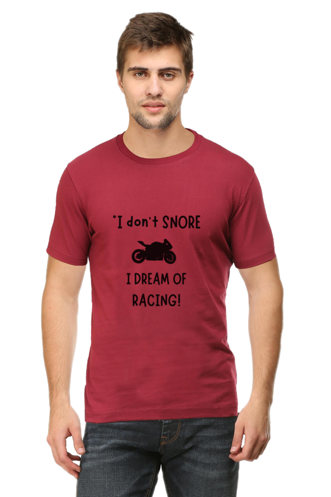 I Don’t Snore; I Dream of Racing T-Shirt – Funny & Relatable Design