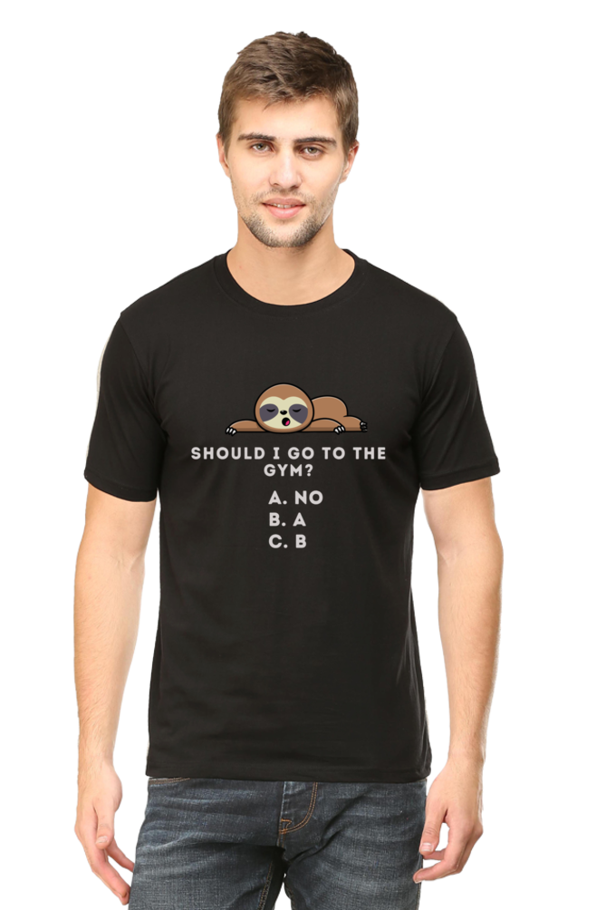 Funny Sloth Gym Quote T-Shirt - Lazy Gym Humor Design
