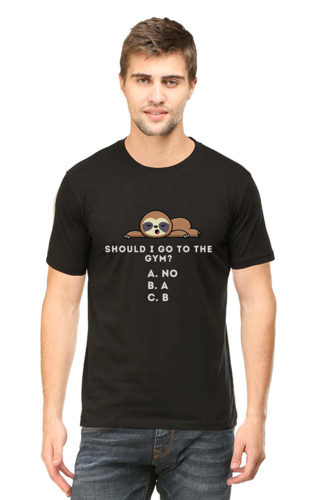 Funny Sloth Gym Quote T-Shirt - Lazy Gym Humor Design