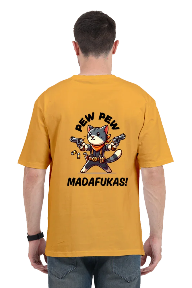 Pew Pew Madafakas Oversized T-Shirt – Funny Cat Back Print Design - Big Shot Fusion