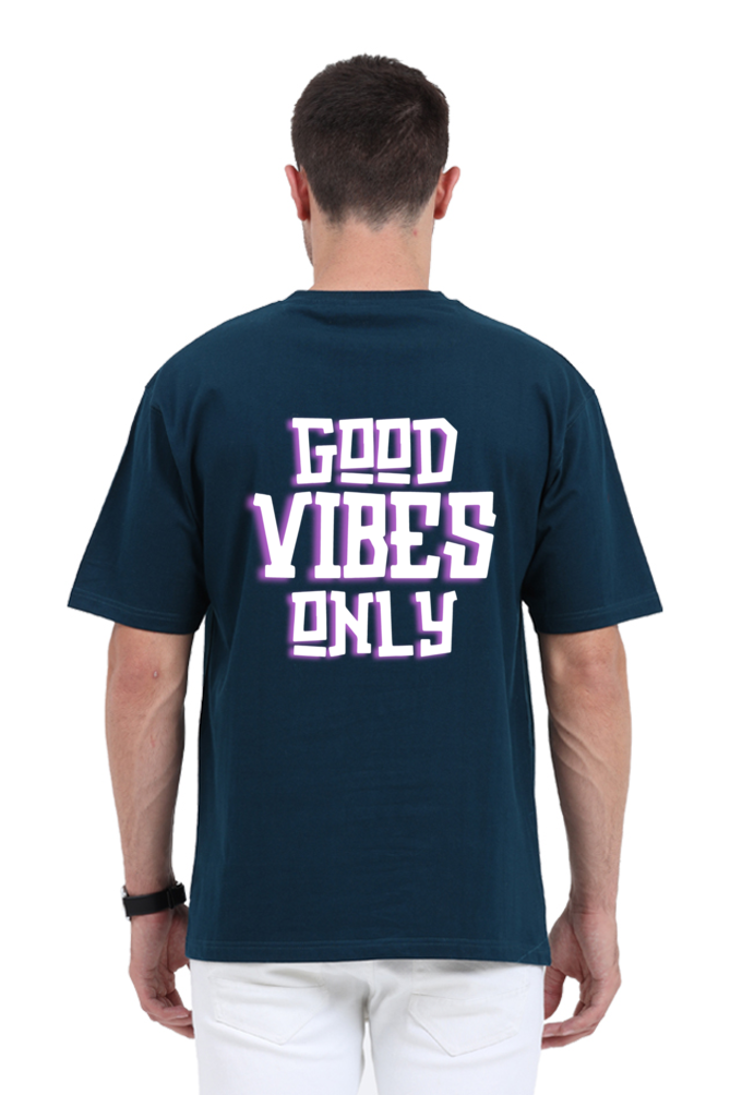 Good Vibes Only Oversized T-Shirt – Positive Vibes Unisex Streetwear Tee