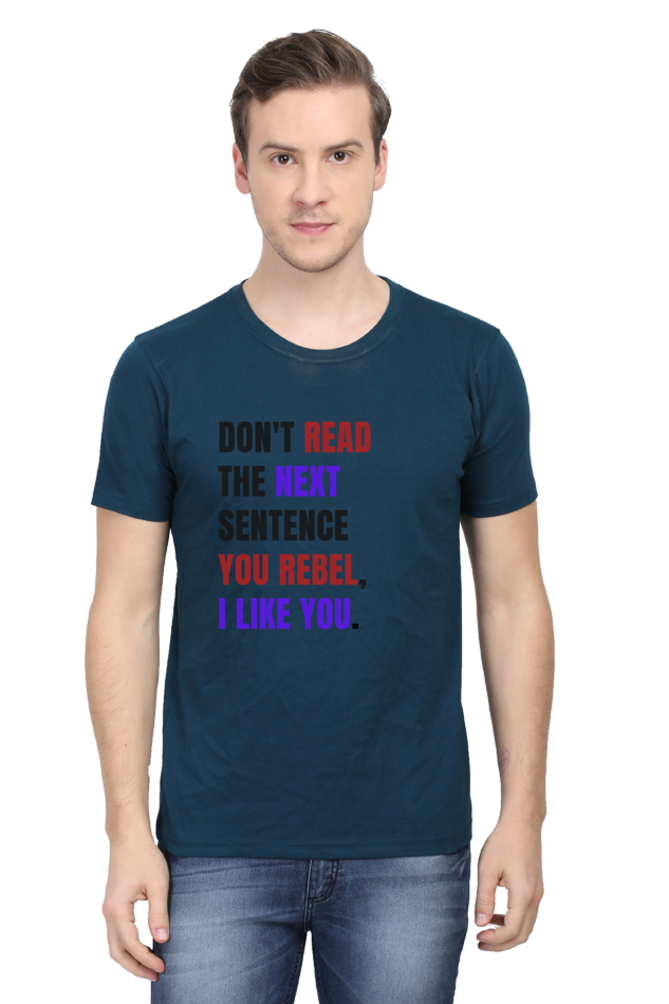 DON'T READ THIS Rebel Quote T-Shirt - Bold Anti-Conformist Streetwear - Unisex Cotton Tee" - Big Shot Fusion