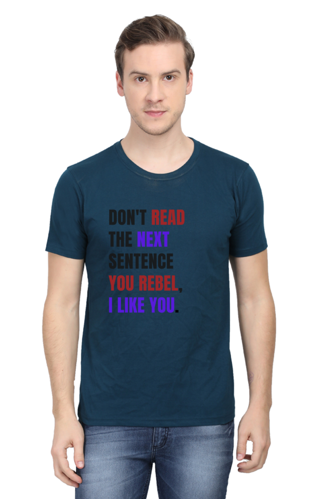 DON'T READ THIS Rebel Quote T-Shirt - Bold Anti-Conformist Streetwear - Unisex Cotton Tee" - Big Shot Fusion