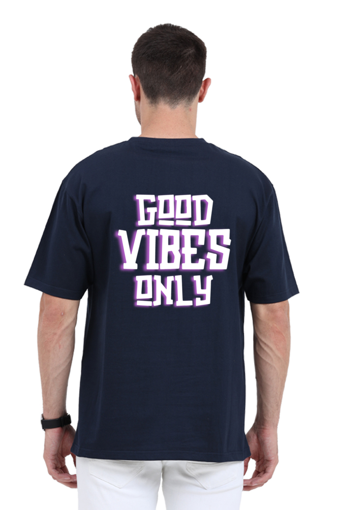 Good Vibes Only Oversized T-Shirt – Positive Vibes Unisex Streetwear Tee