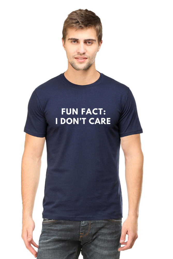 Fun Fact: I Don't Care" T-Shirt