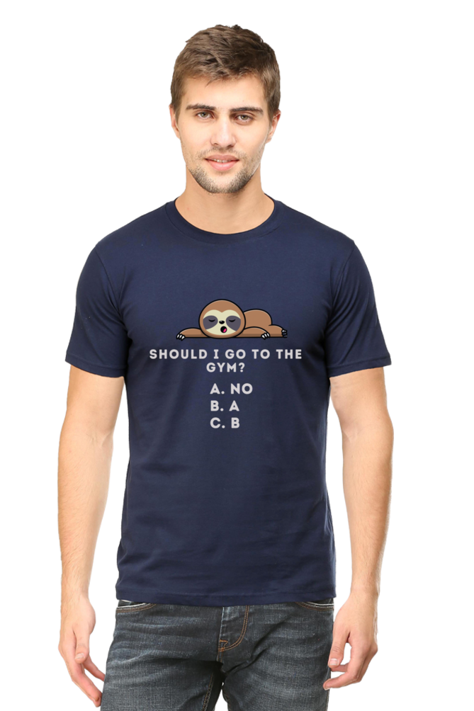 Funny Sloth Gym Quote T-Shirt - Lazy Gym Humor Design