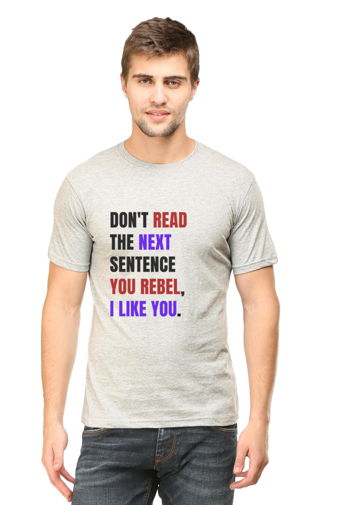 DON'T READ THIS Rebel Quote T-Shirt - Bold Anti-Conformist Streetwear - Unisex Cotton Tee" - Big Shot Fusion