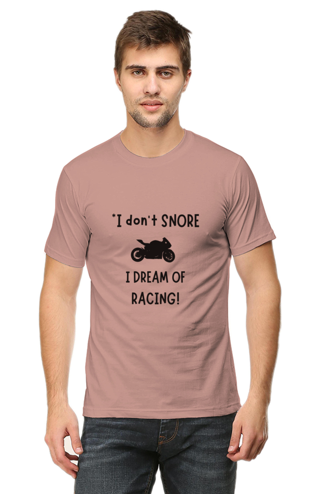 I Don’t Snore; I Dream of Racing T-Shirt – Funny & Relatable Design