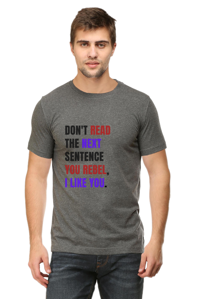 DON'T READ THIS Rebel Quote T-Shirt - Bold Anti-Conformist Streetwear - Unisex Cotton Tee" - Big Shot Fusion