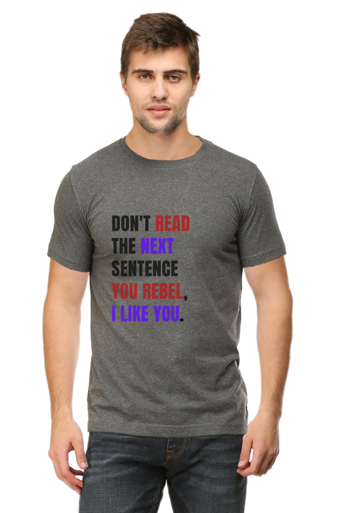 DON'T READ THIS Rebel Quote T-Shirt - Bold Anti-Conformist Streetwear - Unisex Cotton Tee" - Big Shot Fusion