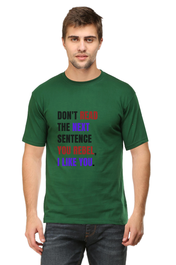 DON'T READ THIS Rebel Quote T-Shirt - Bold Anti-Conformist Streetwear - Unisex Cotton Tee" - Big Shot Fusion