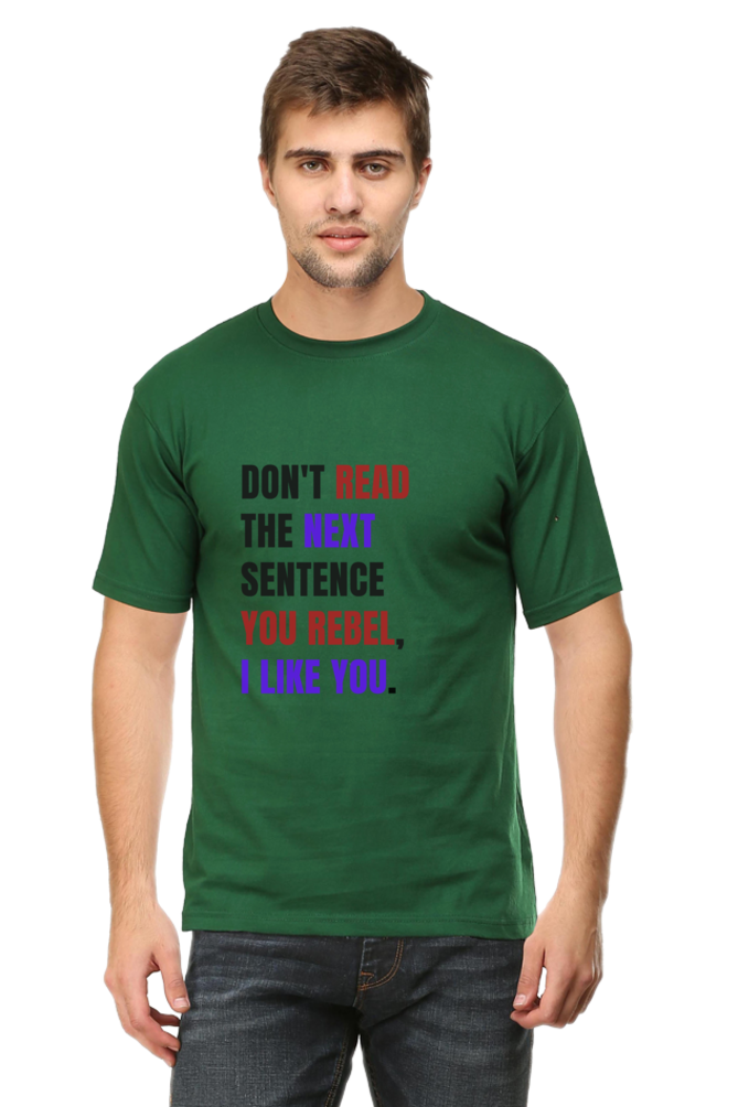 DON'T READ THIS Rebel Quote T-Shirt - Bold Anti-Conformist Streetwear - Unisex Cotton Tee" - Big Shot Fusion