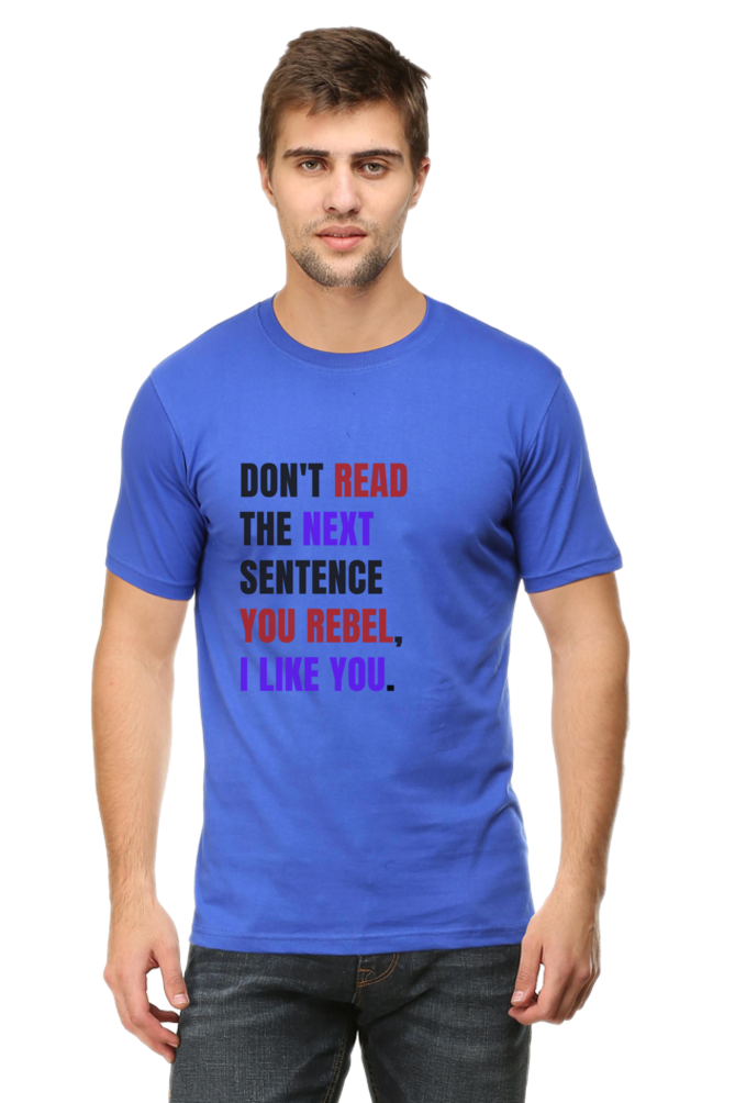 DON'T READ THIS Rebel Quote T-Shirt - Bold Anti-Conformist Streetwear - Unisex Cotton Tee" - Big Shot Fusion