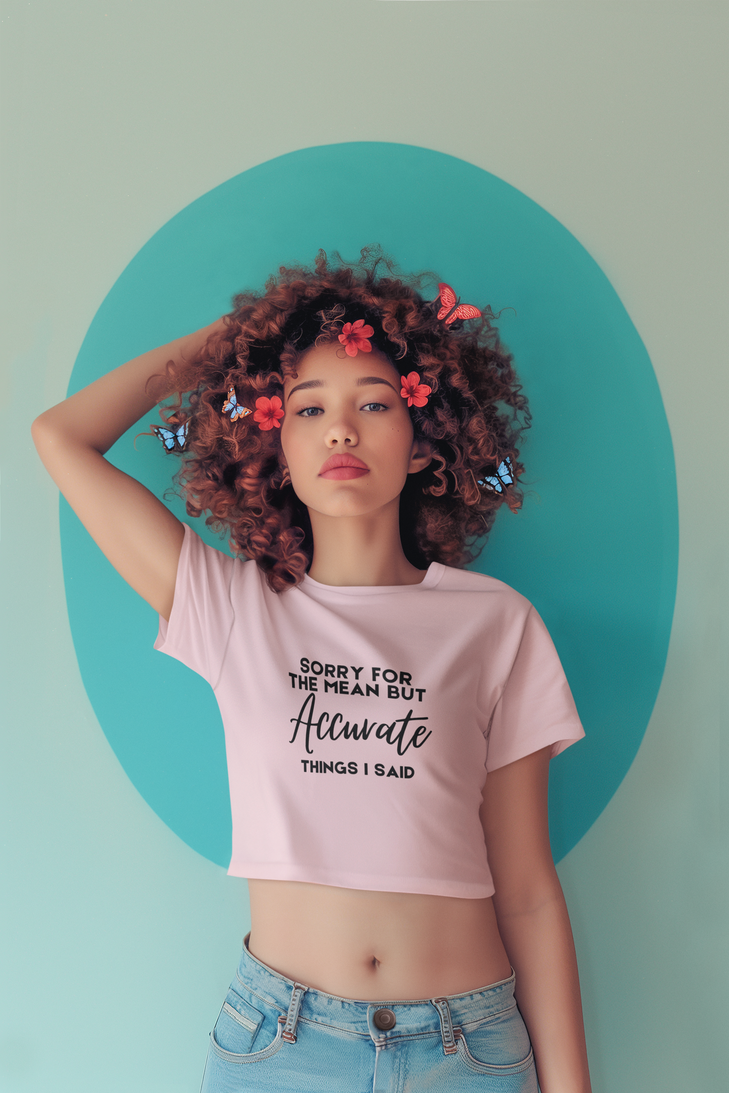 Sorry for the Mean but Accurate Things I Said" Women’s Crop Top