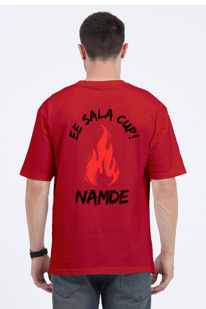 Ee Sala Cup Namde Oversized T-Shirt – Bold Cricket Fan Statement - Big Shot Fusion