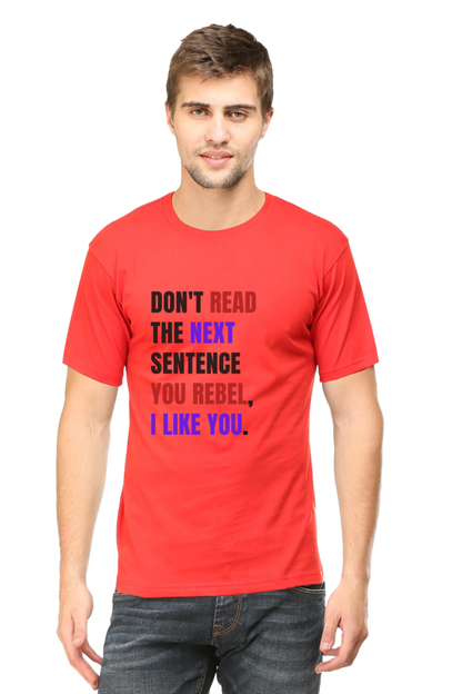 DON'T READ THIS Rebel Quote T-Shirt - Bold Anti-Conformist Streetwear - Unisex Cotton Tee" - Big Shot Fusion