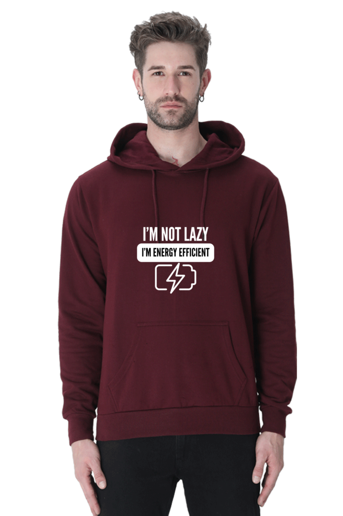 "I’m Not Lazy, I’m Energy Efficient" Hoodie