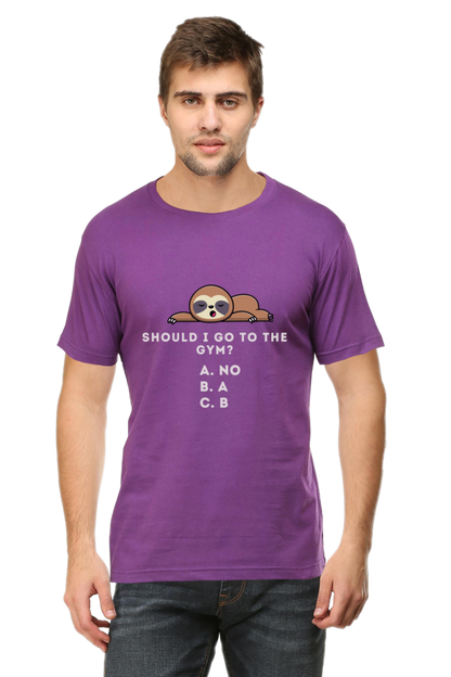 Funny Sloth Gym Quote T-Shirt - Lazy Gym Humor Design