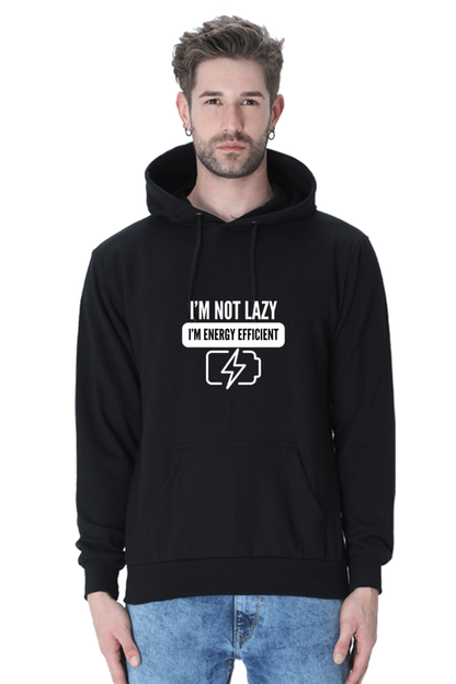 "I’m Not Lazy, I’m Energy Efficient" Hoodie