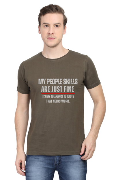 Funny Sarcastic Quote T-Shirt - "My People Skills Are Just Fine