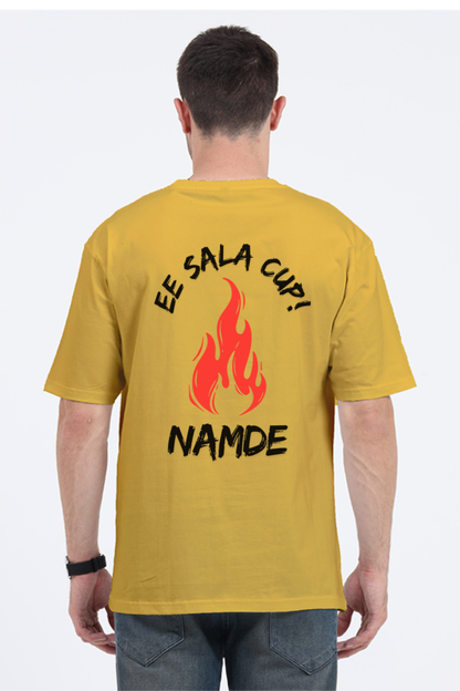 Ee Sala Cup Namde Oversized T-Shirt – Bold Cricket Fan Statement - Big Shot Fusion