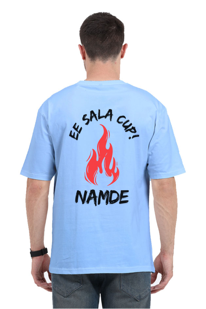 Ee Sala Cup Namde Oversized T-Shirt – Bold Cricket Fan Statement - Big Shot Fusion