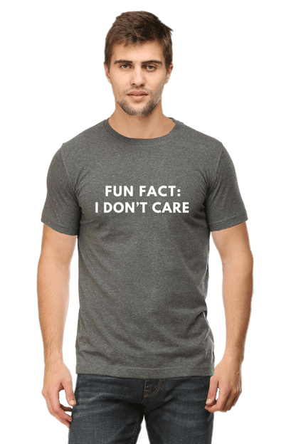 Fun Fact: I Don't Care" T-Shirt