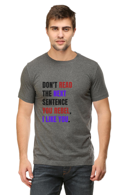 DON'T READ THIS Rebel Quote T-Shirt - Bold Anti-Conformist Streetwear - Unisex Cotton Tee" - Big Shot Fusion