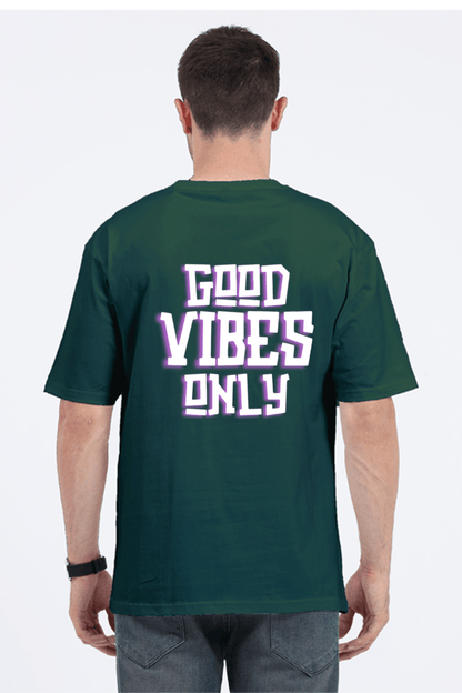 Good Vibes Only Oversized T-Shirt – Positive Vibes Unisex Streetwear Tee