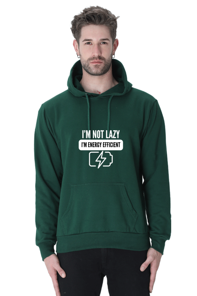 "I’m Not Lazy, I’m Energy Efficient" Hoodie