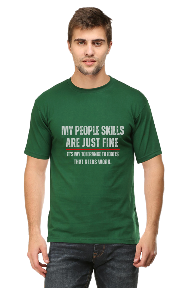 Funny Sarcastic Quote T-Shirt - "My People Skills Are Just Fine