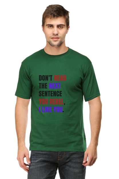 DON'T READ THIS Rebel Quote T-Shirt - Bold Anti-Conformist Streetwear - Unisex Cotton Tee" - Big Shot Fusion