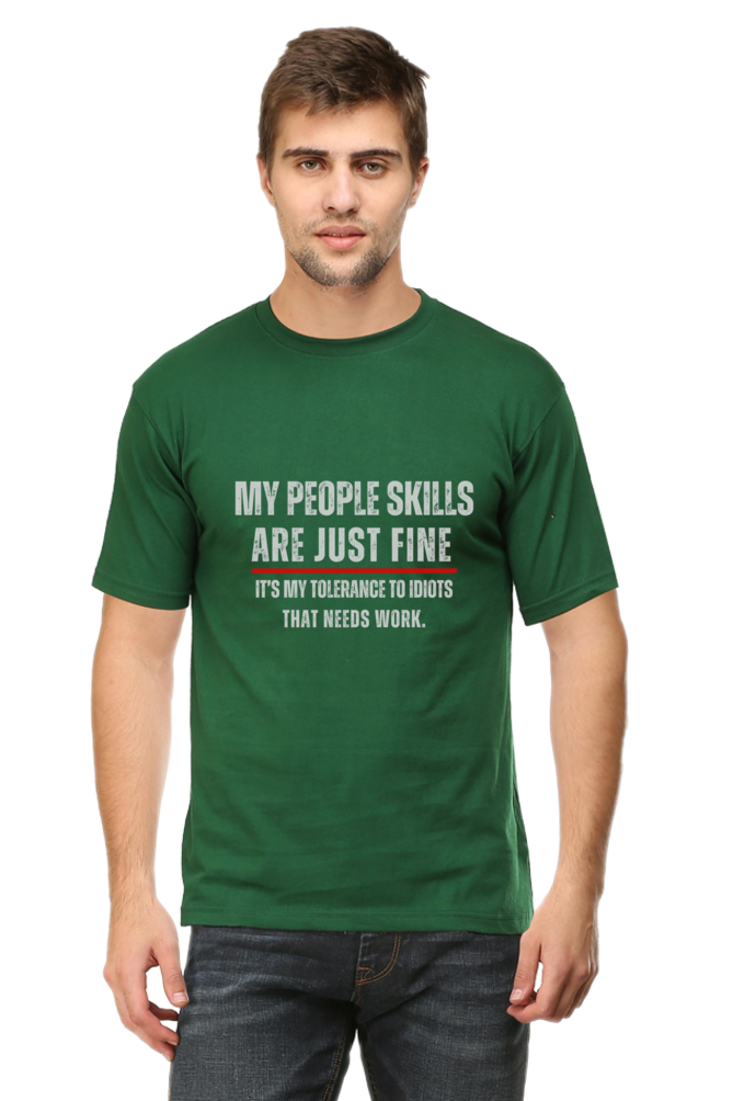 Funny Sarcastic Quote T-Shirt - "My People Skills Are Just Fine
