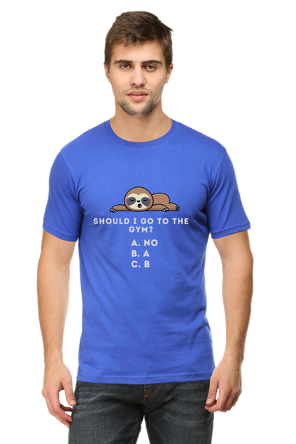 Funny Sloth Gym Quote T-Shirt - Lazy Gym Humor Design