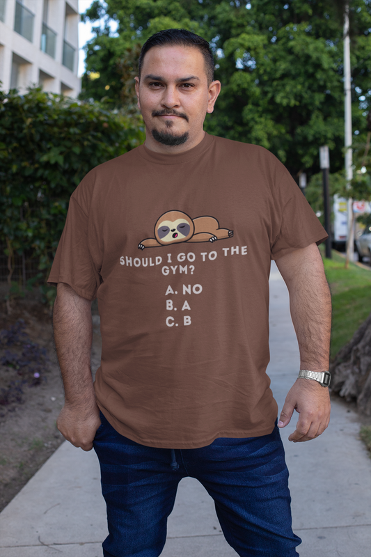 Funny Sloth Gym Quote T-Shirt - Lazy Gym Humor Design