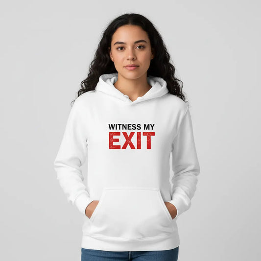 Witness My Exit Hoodie | Bold Minimal Street Print