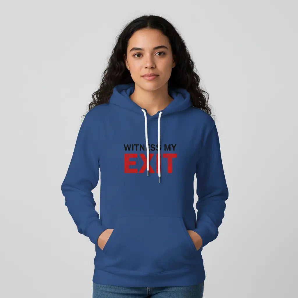 Witness My Exit Hoodie | Bold Minimal Street Print